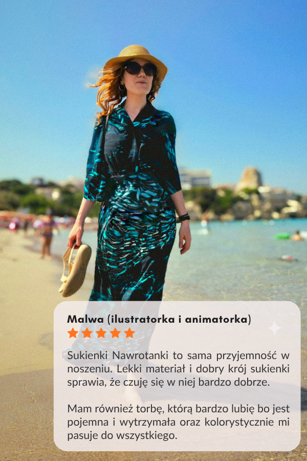 Malwa (ilustratorka i animatorka)  Sukienki Nawrotanki to sama przyjemność w noszeniu. Lekki materiał i dobry krój sukienki sprawia, że czuję się w niej bardzo dobrze.  Mam również torbę, którą bardzo lubię bo jest pojemna i wytrzymała oraz kolorystycznie mi pasuje do wszystkiego.